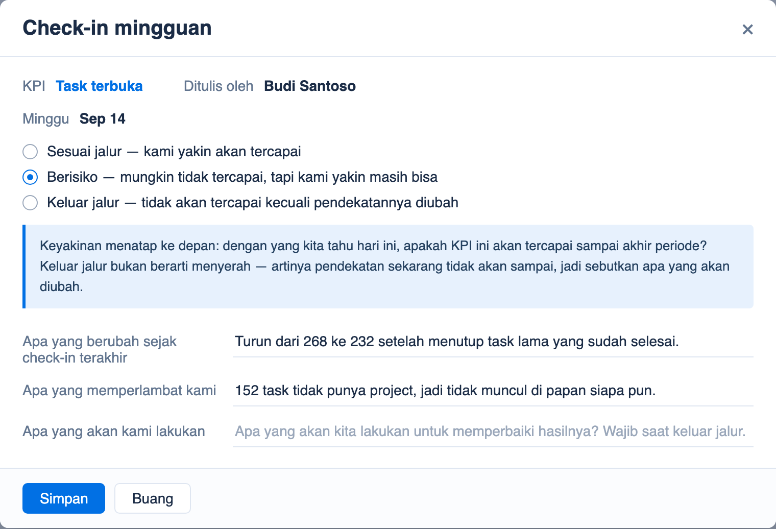 Formulir check-in mingguan: pilihan keyakinan dan tiga kolom isian